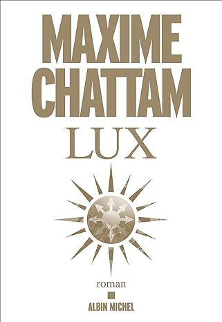 Couverture de Lux par Maxime CHATTAM