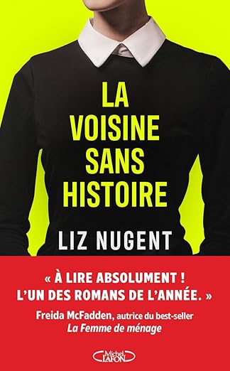 Couverture du livre La voisine sans histoire