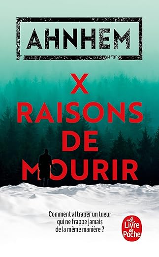 Couverture de X raisons de mourir par Stefan AHNHEM