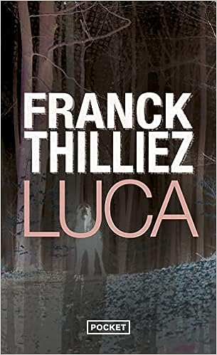 Couverture de Luca par Franck THILLIEZ