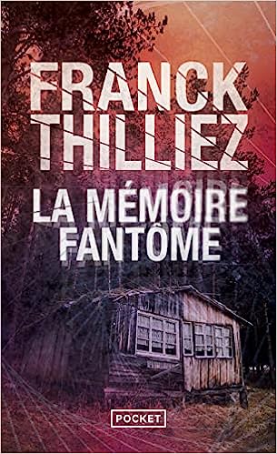 Couverture de La mémoire fantôme par Franck THILLIEZ