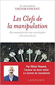 Couverture du livre Les clés de la manipulation