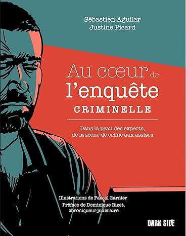 Couverture du livre Au coeur de l'enquête criminelle