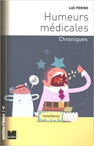 Couverture de Humeurs médicales par Luc PERINO