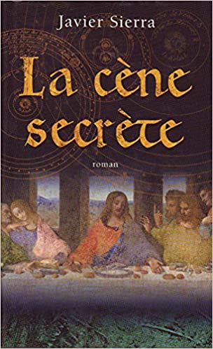 Couverture du livre La cène secrète