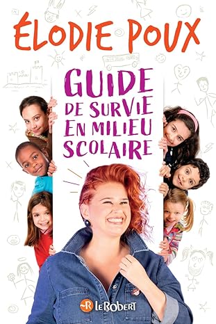 Couverture du livre Guide de survie en milieu scolaire