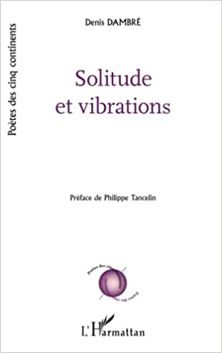 Couverture du livre Solitude et vibrations