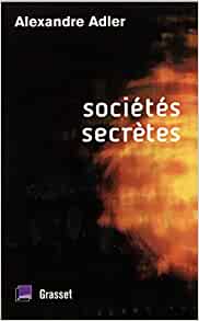 Couverture du livre Sociétés secrètes