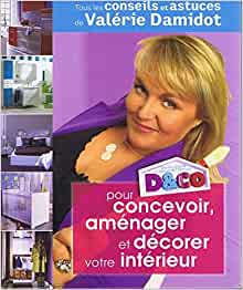 Couverture du livre D&co pour concevoir, aménager et décorer votre intérieur 