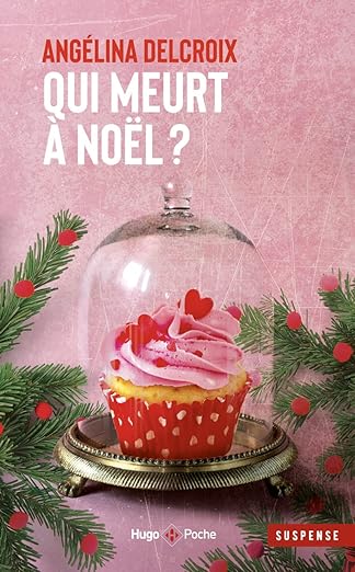 Couverture du livre Qui meurt à noel ?